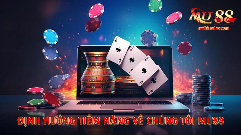 Định hướng tiềm năng từ sản phẩm và dịch vụ nhà cái này