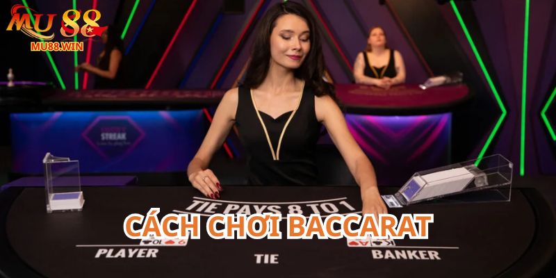 Baccarat tại Mu88 thú vị