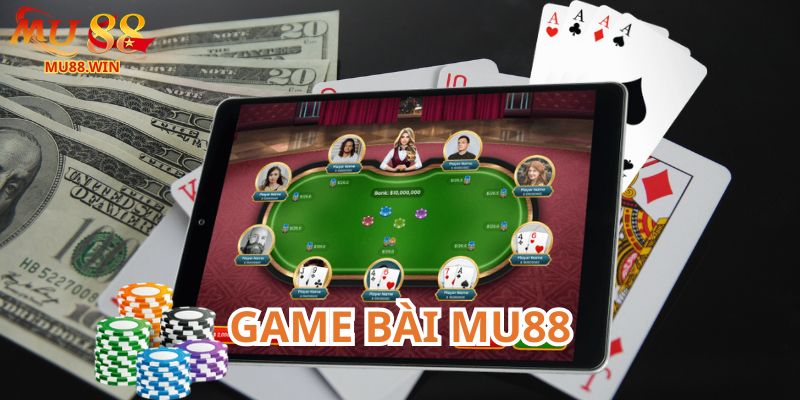Sơ lược sảnh game bài Mu88